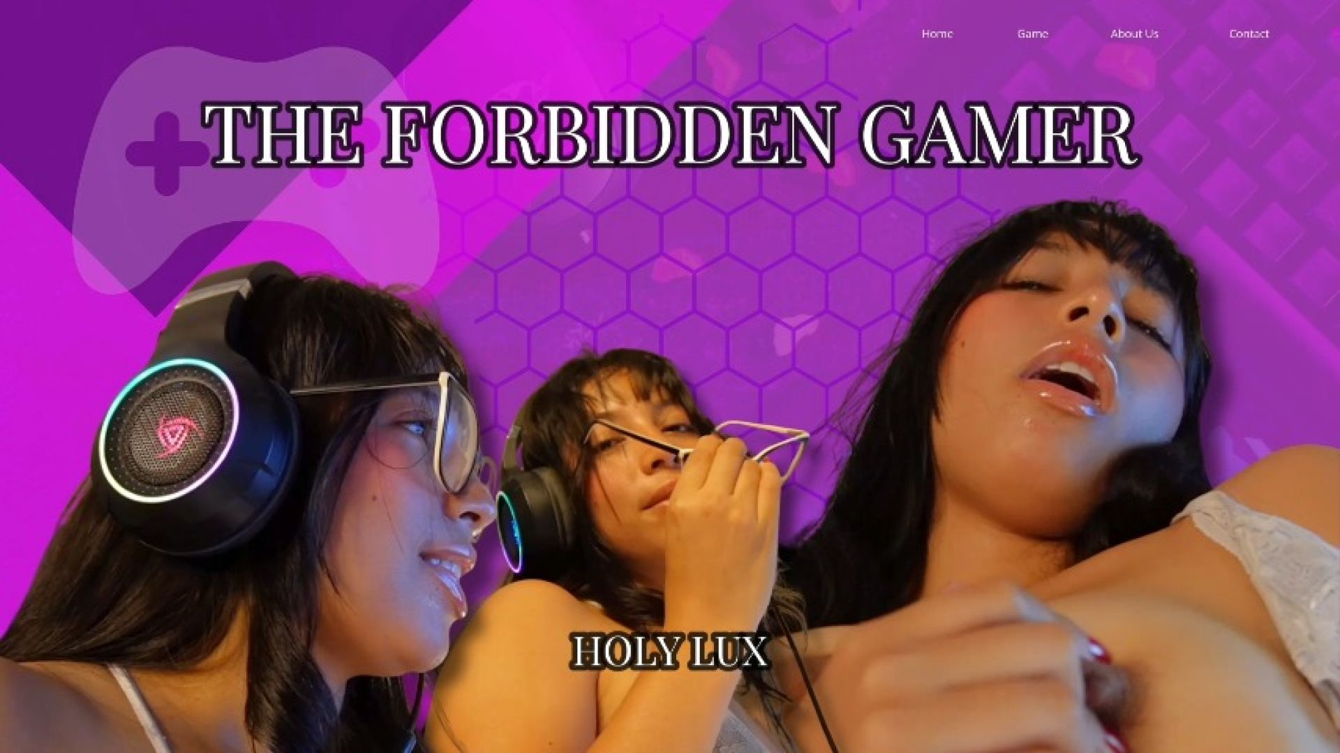 HolyLux:THE FORBIDDEN GAMER
