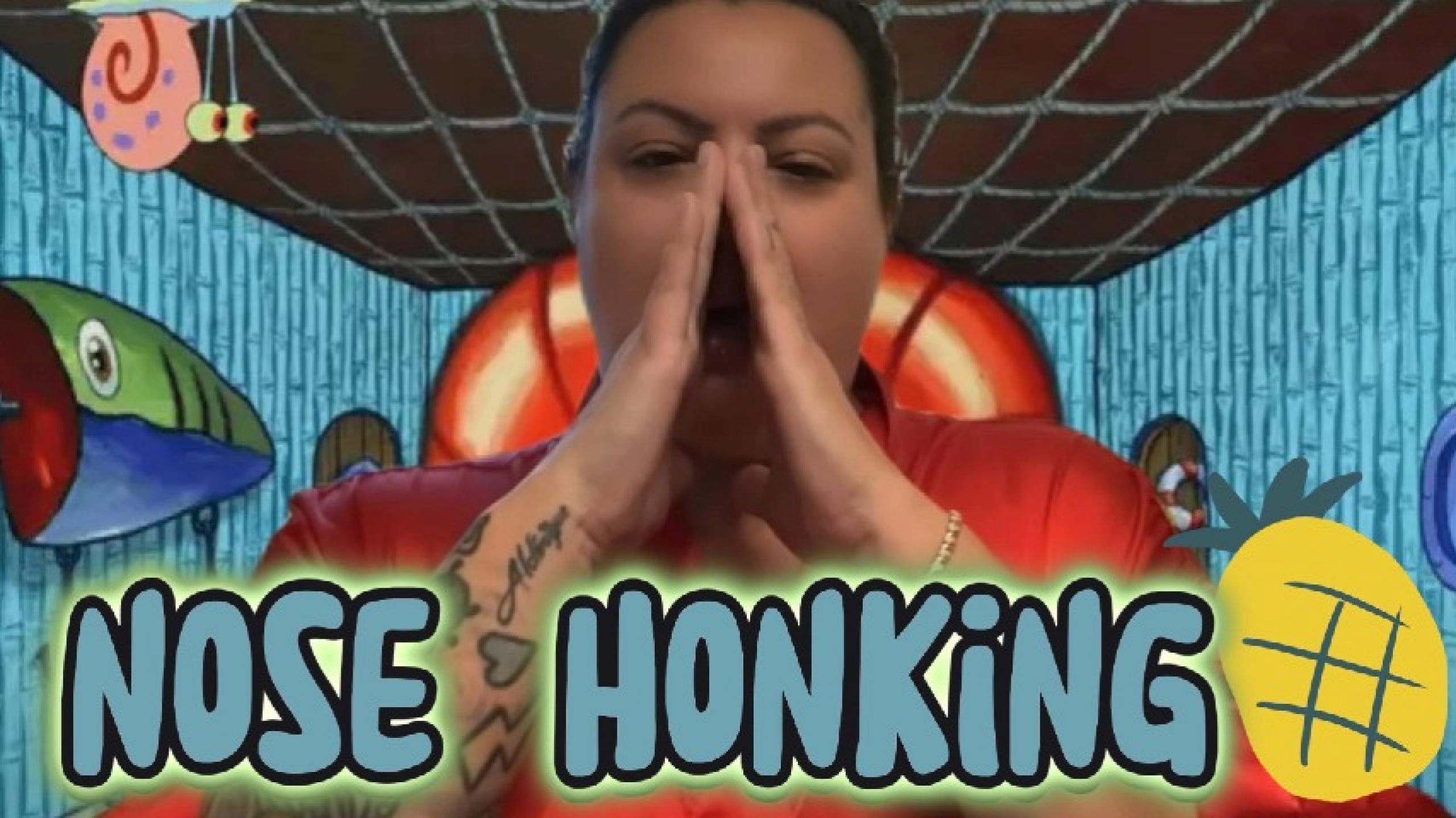 MaloryKnox:Morning Nose Honk in a Pineapple Under the Sea