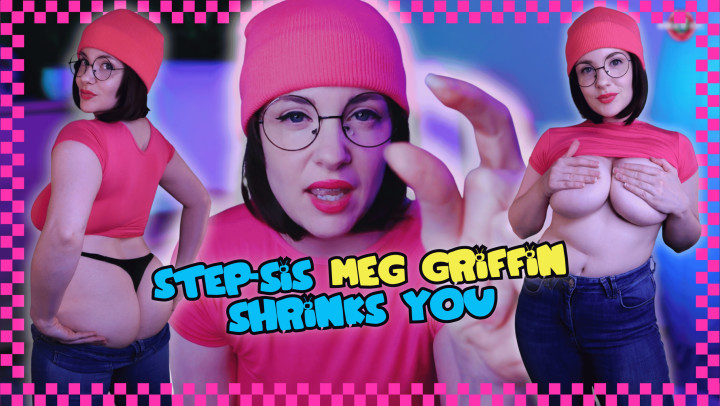 HannyTV:Stepsister Meg Griffin Shrinks &amp;amp; Eats You by HannyTV