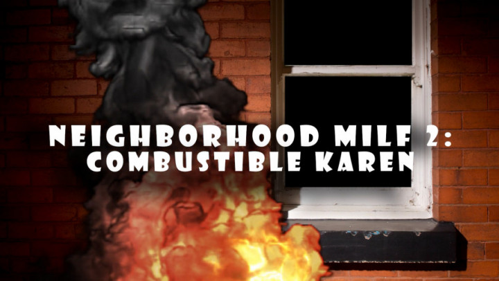 leaked Neighborhood MILF 2: Combustible Karen thumbnail