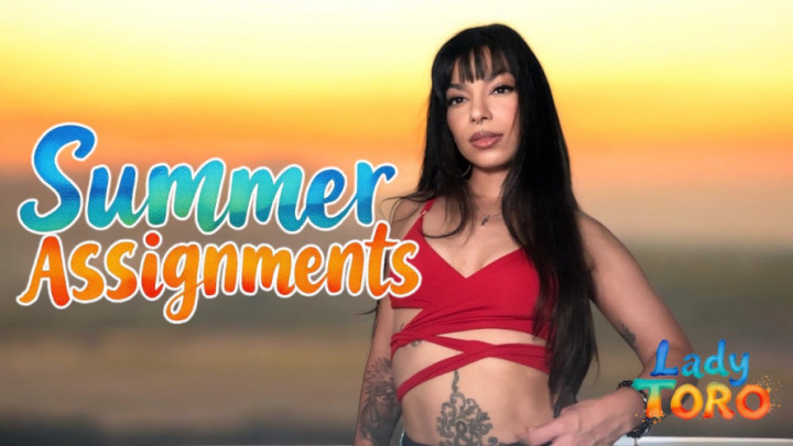 LadyToro:Summer Assignments
