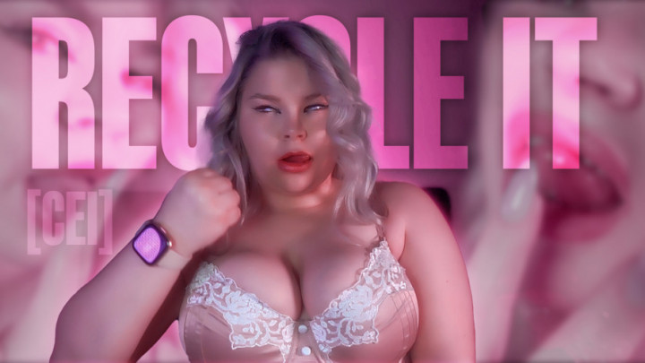 MegvnMvrie:Recycle It CEI