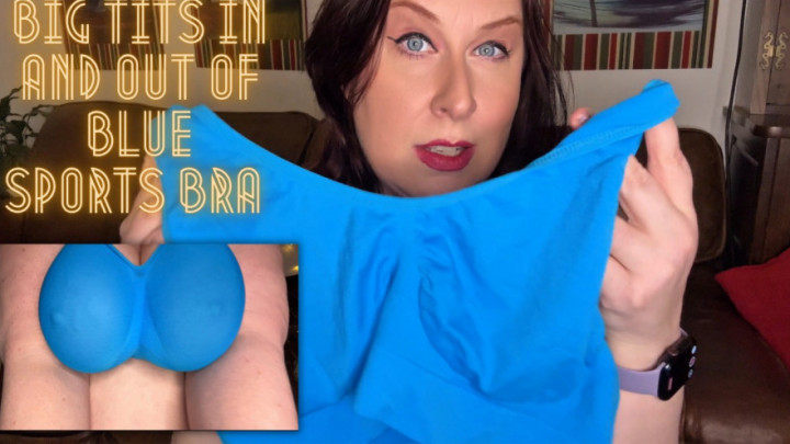 JackieSynn:Big Tits In and Out of Blue Sports Bra 1080p