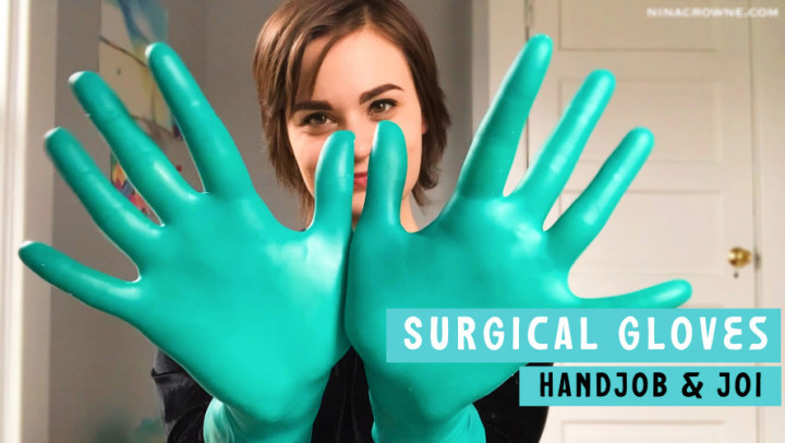 720px x 406px - Nina Crowne - Surgical Gloves Handjob & JOI - ManyVids