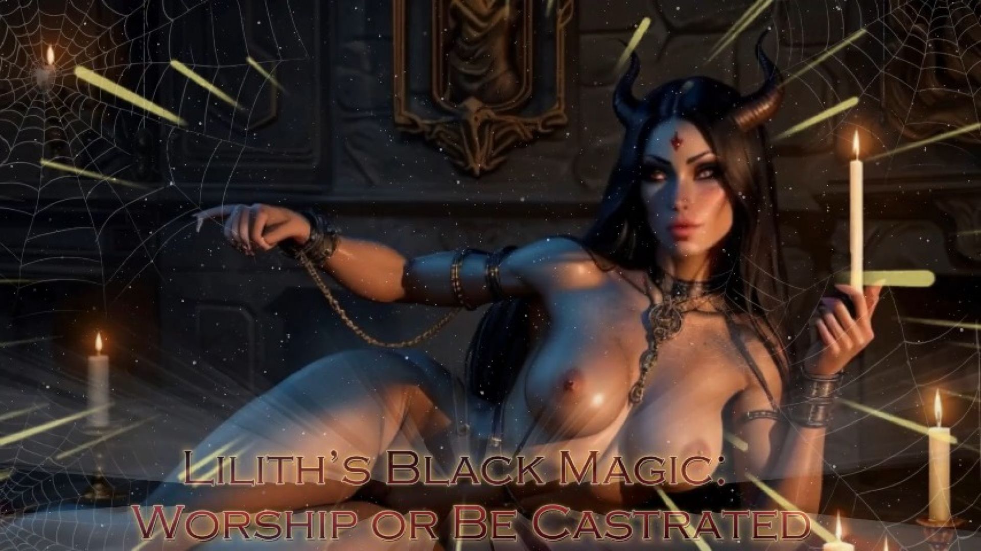 Goddess Malvoria:Lilith s Black Magic: Worship or Be Castrated
