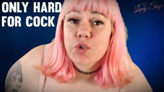 [123.90 MB] - Only Hard for Cocks - Lucy Skye