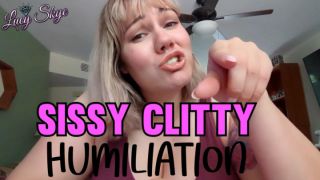 [169.13 MB] - Sissy Clitty Humiliation - Lucy Skye