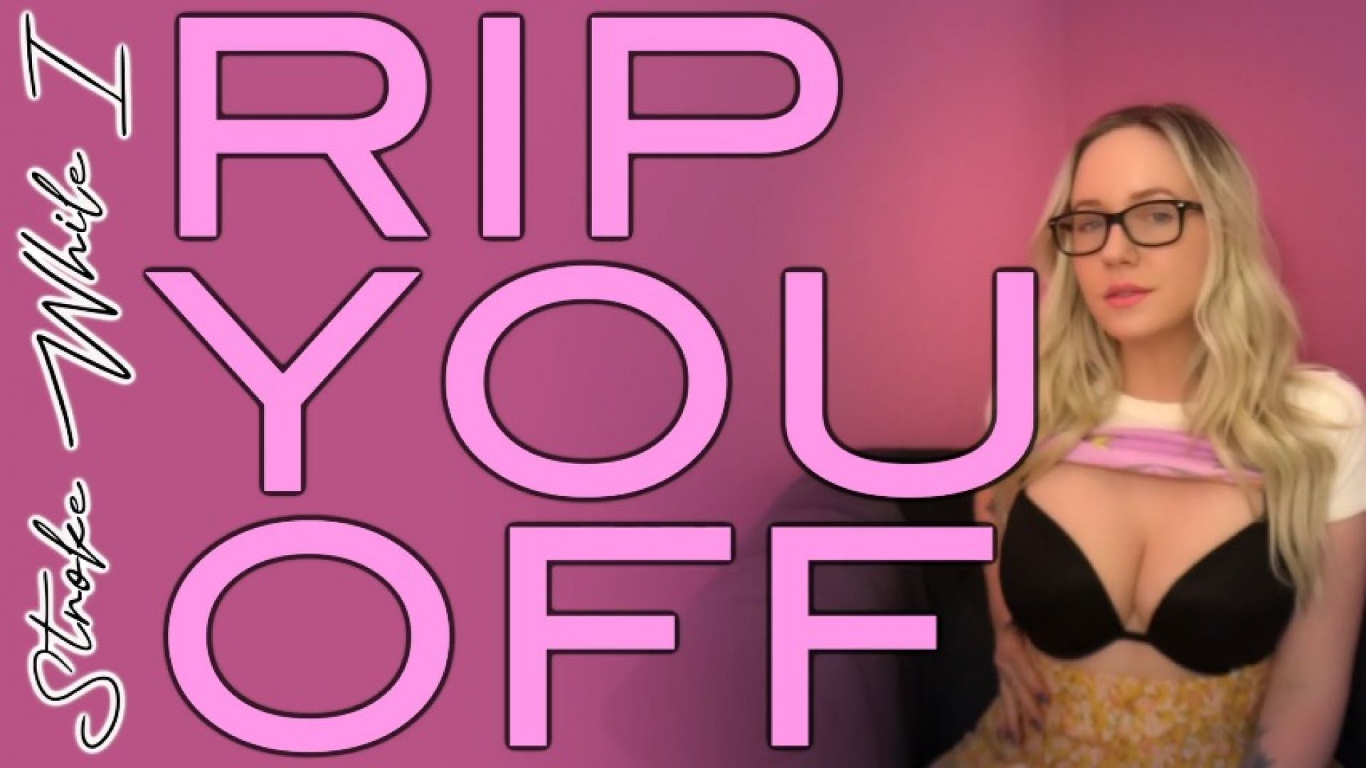 Candy Glitter - Stroke While I Rip You Off - ManyVids