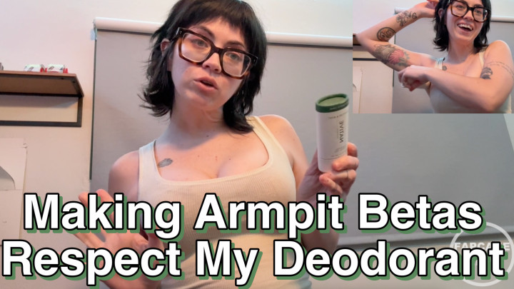 Fapcake Senpai:Making Armpit Betas Respect My Deodorant