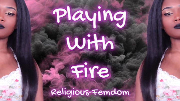SageAmbrose:Playing With fire