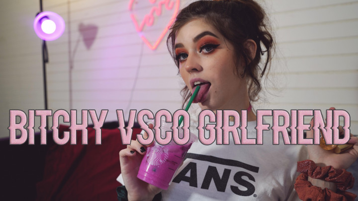 leaked Bitchy VSCO Girlfriend thumbnail