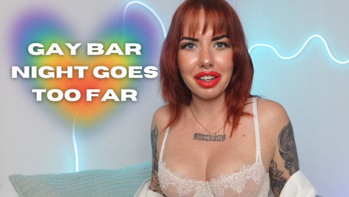 leaked Gay Bar Night Goes Too Far Say Youre Gay BiEncouragement thumbnail