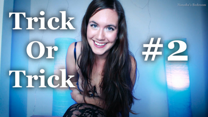 Trick or Trick #2