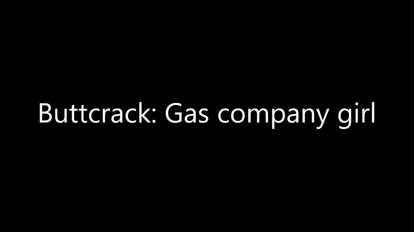 leaked Buttcrack: Gas Company Girl thumbnail