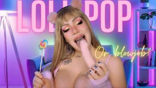 [867.01 MB] - Lollipop or blowjob - Goddess Isabel