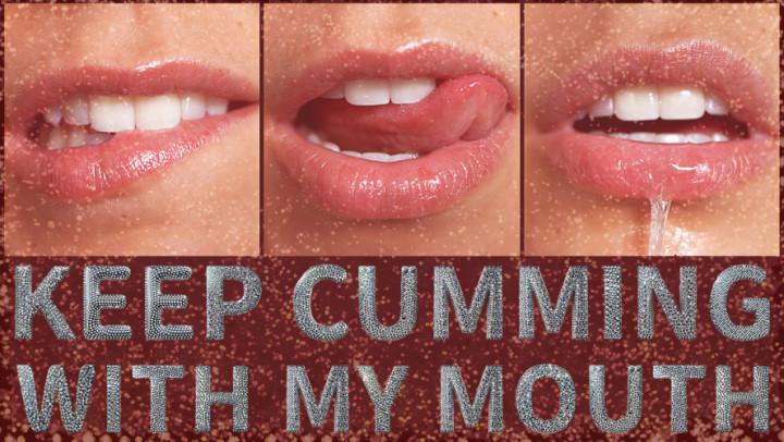leaked KEEP CUMMING WITH MY MOUTH video thumbnail