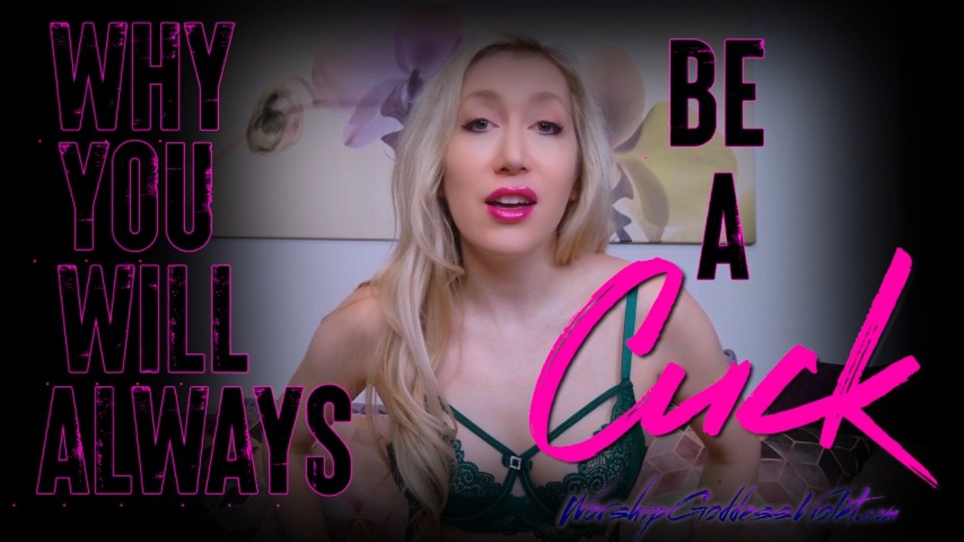 SweetVioletA:Why You Will Always Be A Cuck