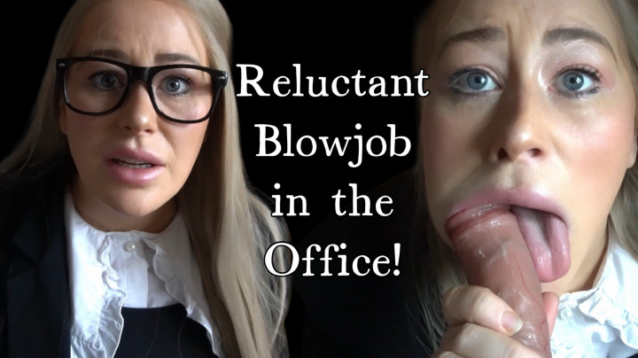 Lulublue x - Reluctant Quickie BJ in the Office - ManyVids
