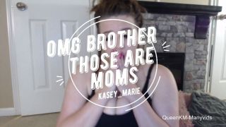 QUEENKAYM - Those are Moms - ManyVids