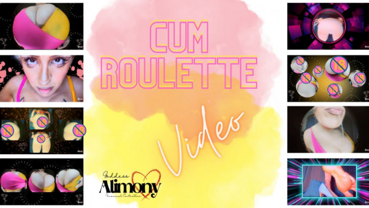 CUM ROULETTE GoddessAlimony