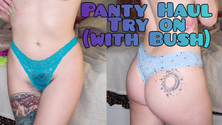 leaked PANTY HAUL TRY - ON WITH BUSH thumbnail