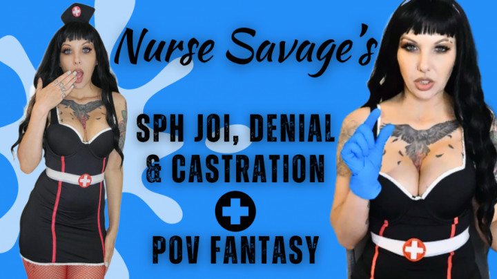 Stella_Von_Savage:Nurse's SPH JOI, Denial and Castration Penectomy