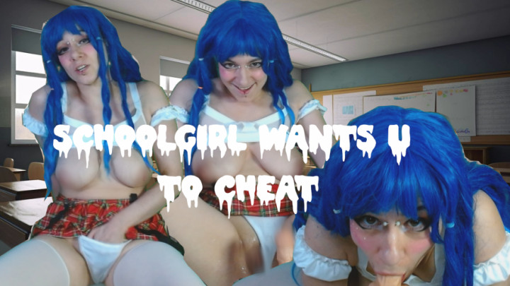 o0Pepper0o:SCHOOLGIRL WANTS U TO CHEAT