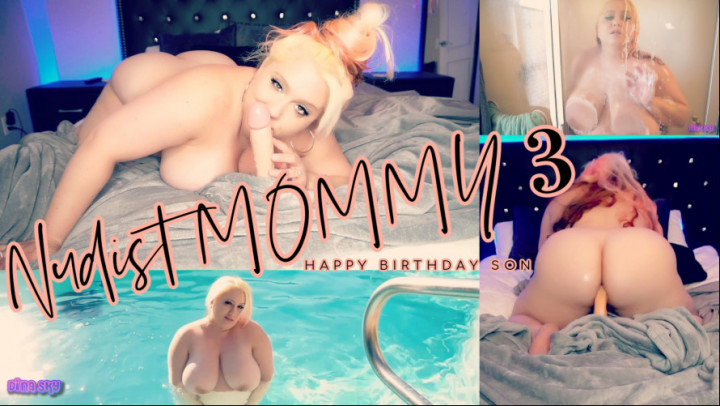 leaked Nudist Mommy 3, Son's Birthday thumbnail